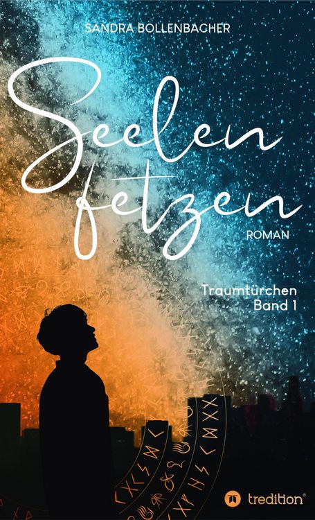 Produktbild: Seelenfetzen - Traumt&uuml;rchen Band 1
