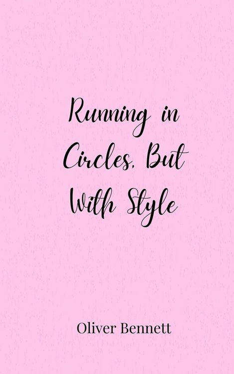 Produktbild: Running in Circles, But With Style