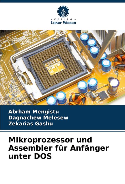 Produktbild: Mikroprozessor und Assembler f&uuml;r Anf&auml;nger unter DOS