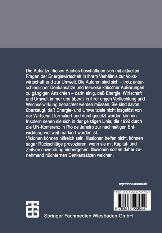 Produktbild: Energie, Umwelt und Wirtschaft: Visionen statt Illusionen