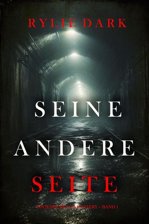 Produktbild: Seine Andere Seite (Ein Jessie Reach Mystery - Band 1)
