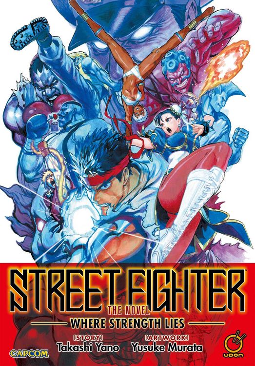 Produktbild: Street Fighter the Novel: Where Strength Lies (Paperback)