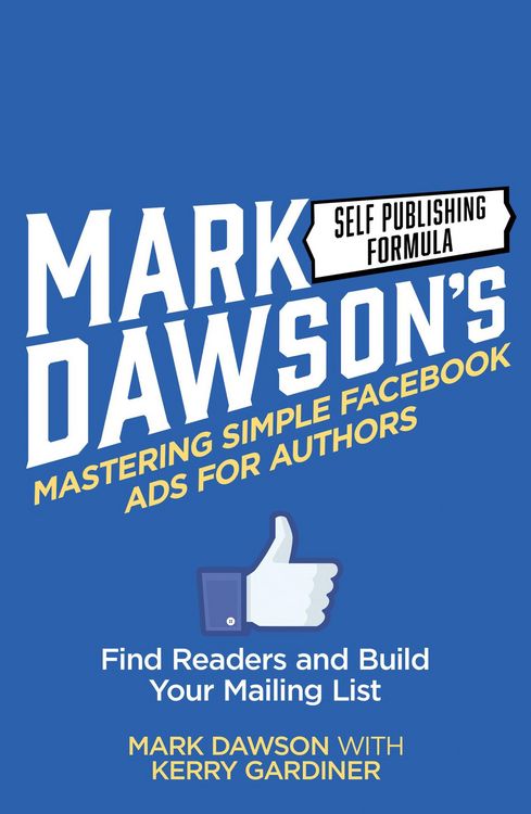 Produktbild: Mastering Simple Facebook Ads For Authors