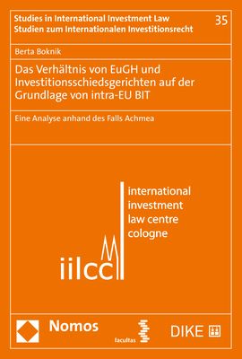 Produktbild: Das Verh&auml;ltnis von EuGH und Investitionsschiedsgerichten auf der Grundlage von intra-EU BIT