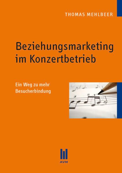 Produktbild: Beziehungsmarketing im Konzertbetrieb