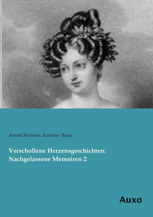 Produktbild: Verschollene Herzensgeschichten: Nachgelassene Memoiren 2