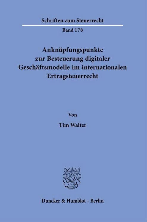 Produktbild: Ankn&uuml;pfungspunkte zur Besteuerung digitaler Gesch&auml;ftsmodelle im internationalen Ertragsteuerrecht.