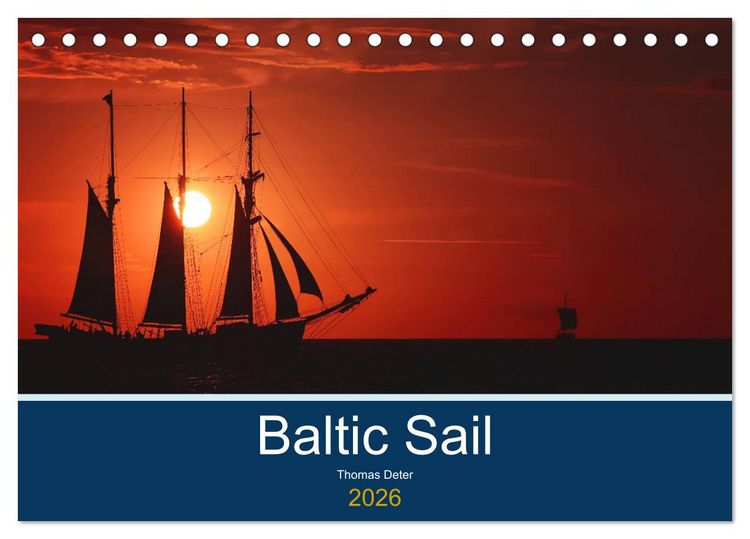 Produktbild: Baltic Sail (Tischkalender 2026 DIN A5 quer), CALVENDO Monatskalender