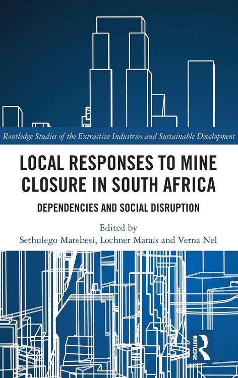 Produktbild: Local Responses to Mine Closure in South Africa