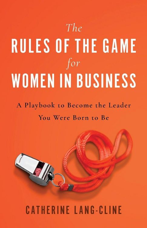 Produktbild: The Rules of the Game for Women in Business