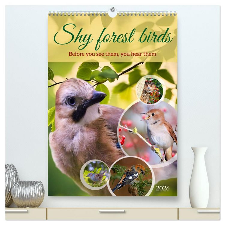 Produktbild: Shy forest birds (High Quality Premium Wall Calendar 2026 DIN A2 portrait),CALVENDO 12 Month Wall Calendar