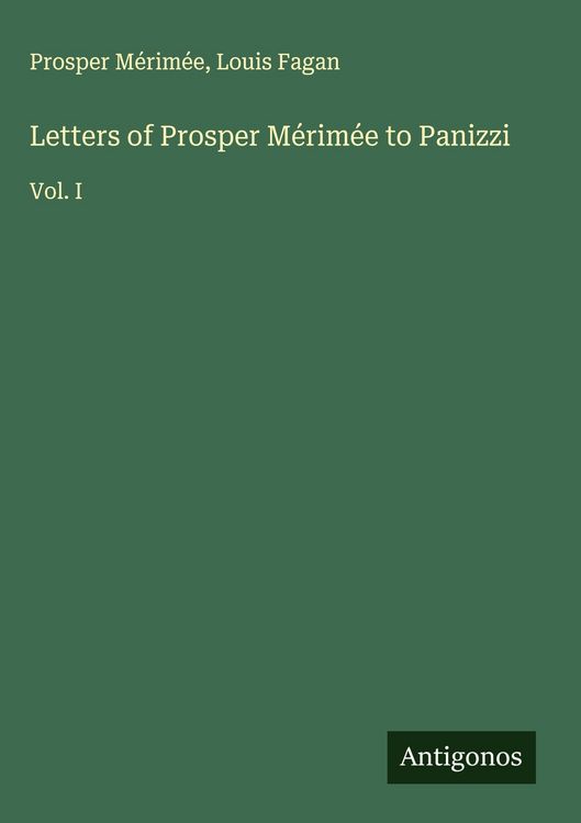 Produktbild: Letters of Prosper M&eacute;rim&eacute;e to Panizzi