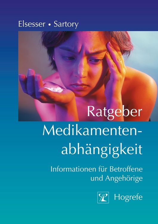 Produktbild: Ratgeber Medikamentenabh&auml;ngigkeit