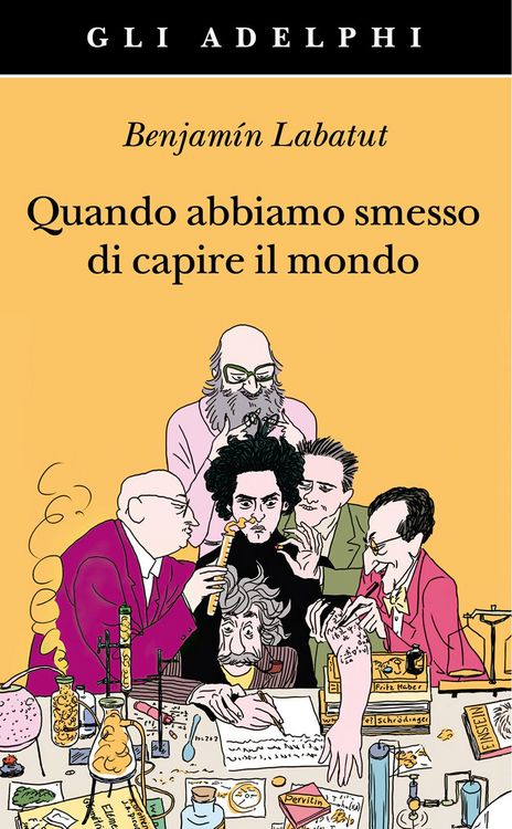 Produktbild: Quando abbiamo smesso di capire il mondo