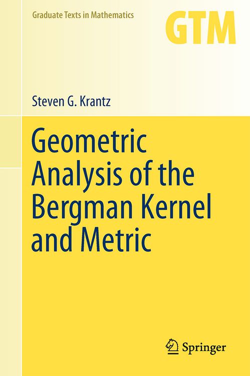 Produktbild: Geometric Analysis of the Bergman Kernel and Metric