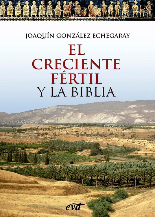Produktbild: El Creciente F&eacute;rtil y la Biblia