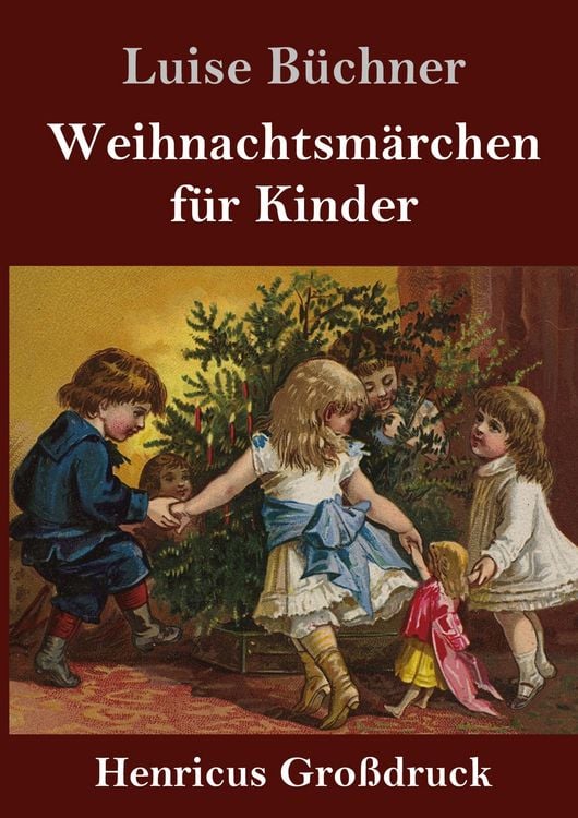 Produktbild: Weihnachtsm&auml;rchen f&uuml;r Kinder (Gro&szlig;druck)