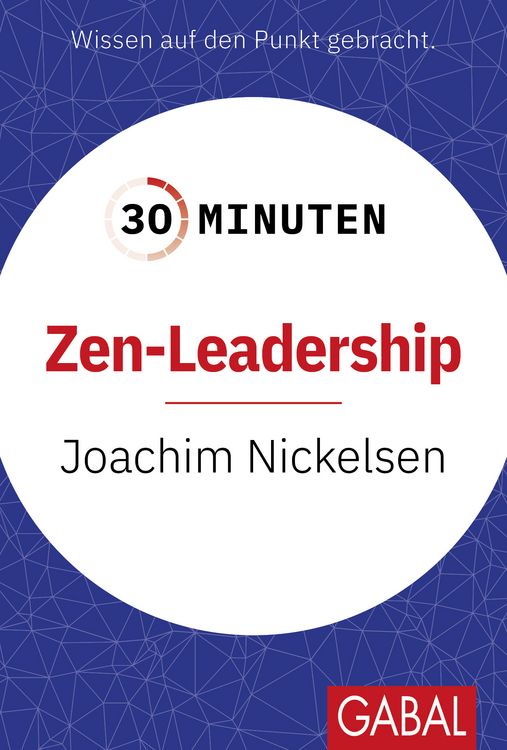 Produktbild: 30 Minuten Zen-Leadership