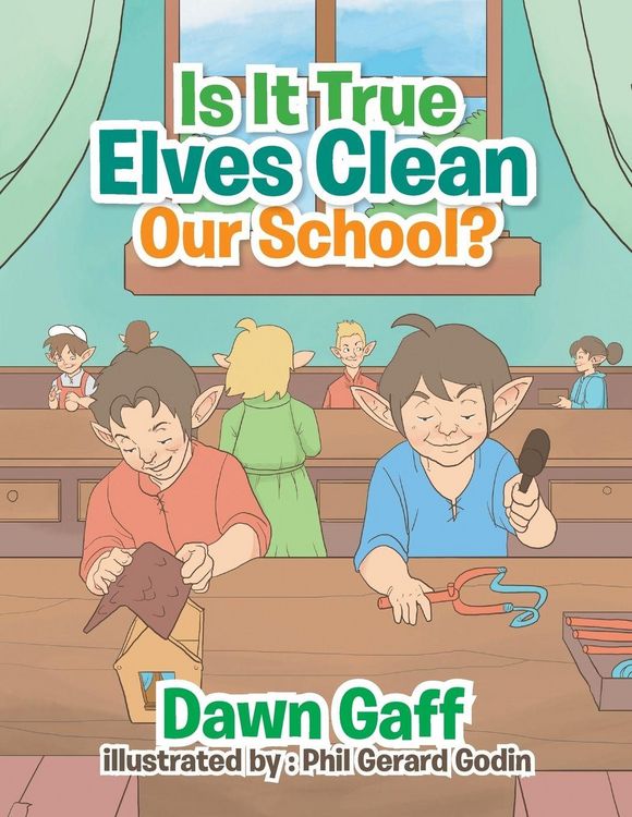 Produktbild: Is It True Elves Clean Our School?