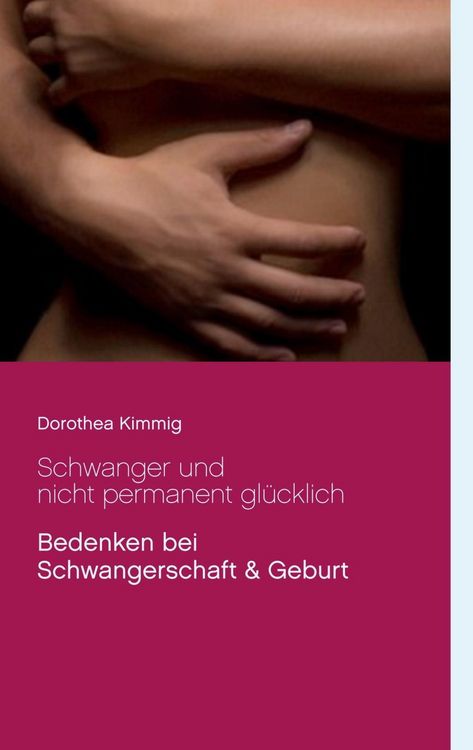 Produktbild: Schwanger und nicht permanent gl&uuml;cklich