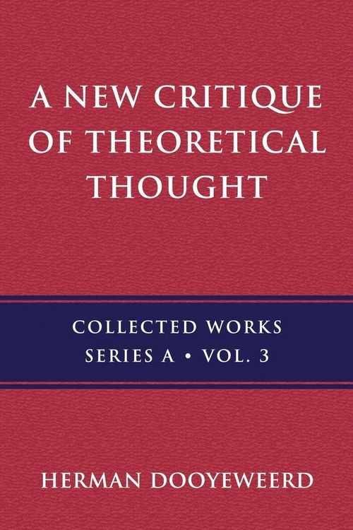 Produktbild: A New Critique of Theoretical Thought, Vol. 3