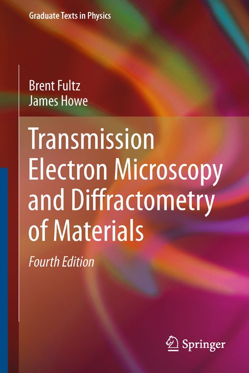 Produktbild: Transmission Electron Microscopy and Diffractometry of Materials