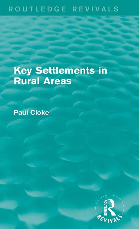 Produktbild: Key Settlements in Rural Areas (Routledge Revivals)