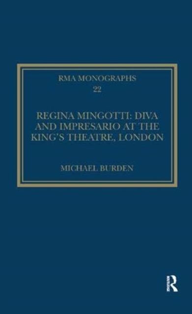 Produktbild: Regina Mingotti: Diva and Impresario at the King's Theatre, London