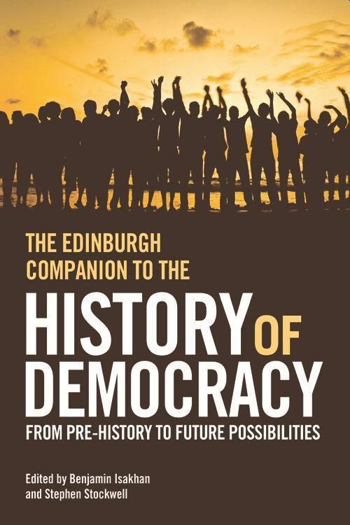 Produktbild: The Edinburgh Companion to the History of Democracy