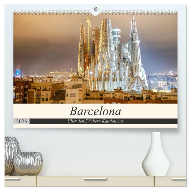 Produktbild: Barcelona - &Uuml;ber den D&auml;chern Kataloniens (hochwertiger Premium Wandkalender 2026 DIN A2 quer), Kunstdruck in Hochglanz