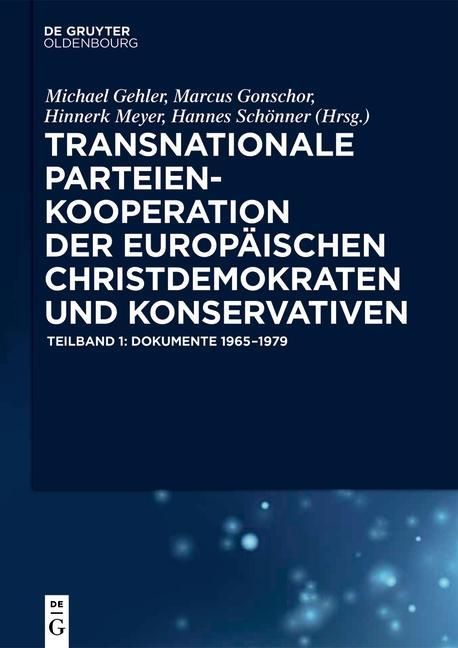 Produktbild: Transnationale Parteienkooperation der europ&auml;ischen Christdemokraten und Konservativen