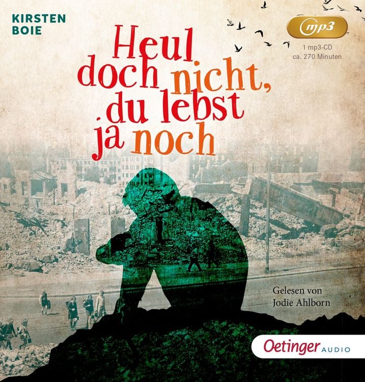 Produktbild: Heul doch nicht, du lebst ja noch
