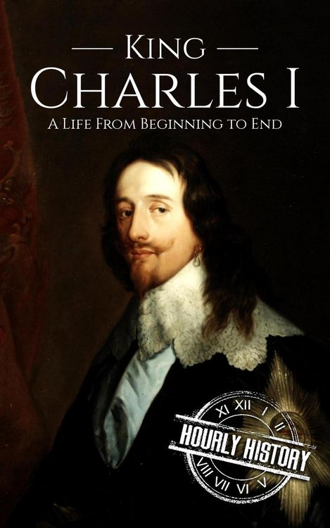 Produktbild: Charles I: A Life from Beginning to End