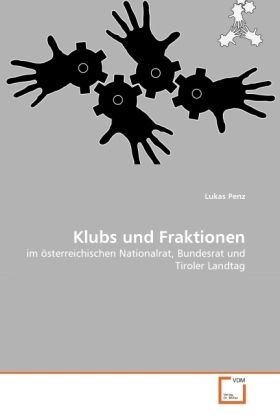 Produktbild: Penz, L: Klubs und Fraktionen