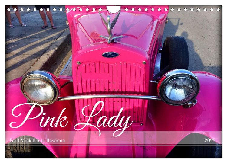 Produktbild: Pink Lady - Ford Modell A in Havanna (Wandkalender 2026 DIN A4 quer), CALVENDO Monatskalender