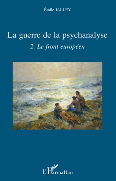 Produktbild: La guerre de la psychanalyse