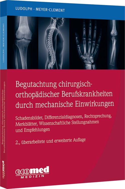 Produktbild: Begutachtung chirurgisch-orthop&auml;discher Berufskrankheiten durch mechanische Einwirkungen
