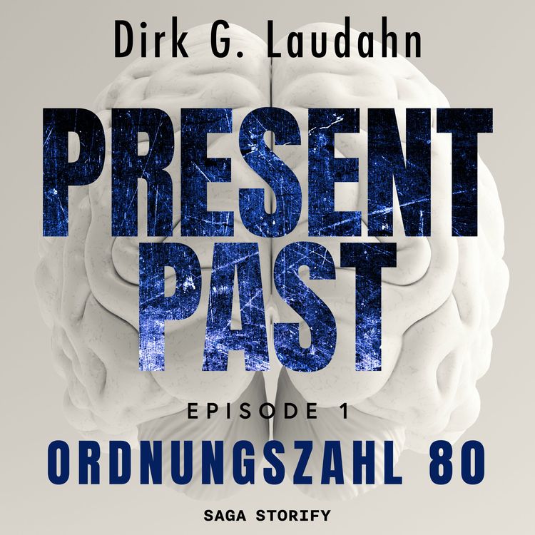Produktbild: Present Past: Ordnungszahl 80 (Episode 1)