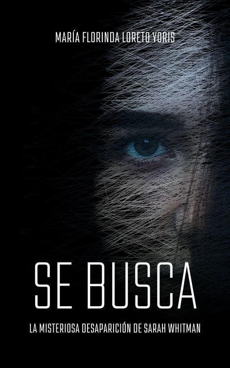 Produktbild: SE BUSCA La misteriosa desaparici&oacute;n de Sarah Whitman