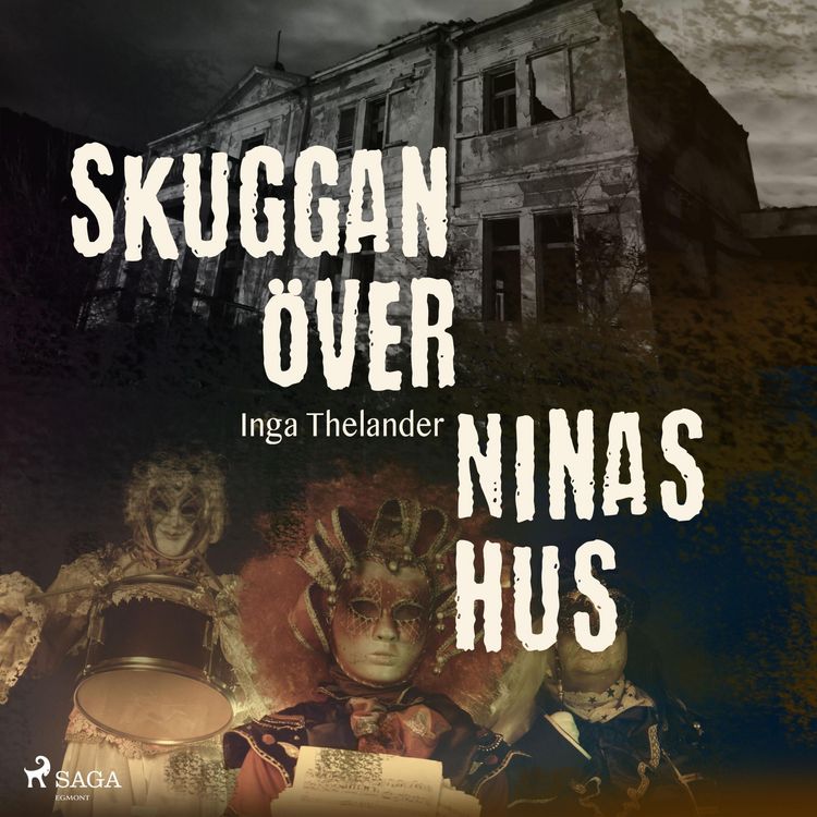 Produktbild: Skuggan &ouml;ver Ninas hus