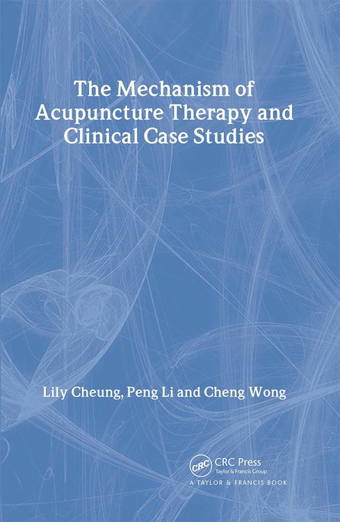 Produktbild: Mechanism of Acupuncture Therapy and Clinical Case Studies