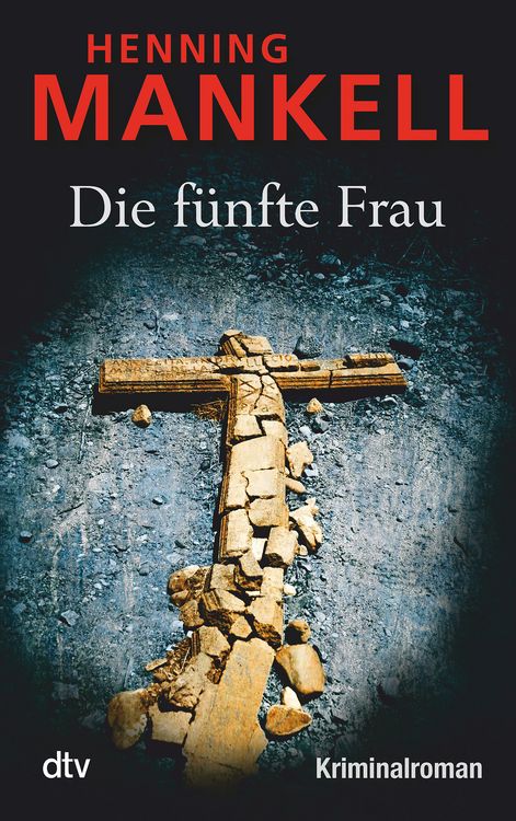 Produktbild: Die f&uuml;nfte Frau / Kurt Wallander Band 7