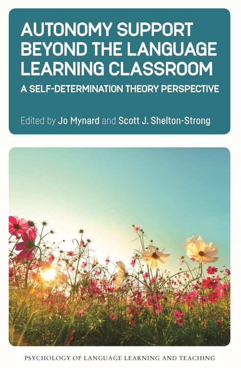 Produktbild: Autonomy Support Beyond the Language Learning Classroom