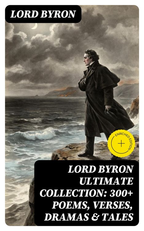 Produktbild: LORD BYRON Ultimate Collection: 300+ Poems, Verses, Dramas & Tales