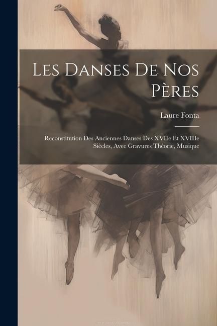 Produktbild: Les danses de nos p&egrave;res