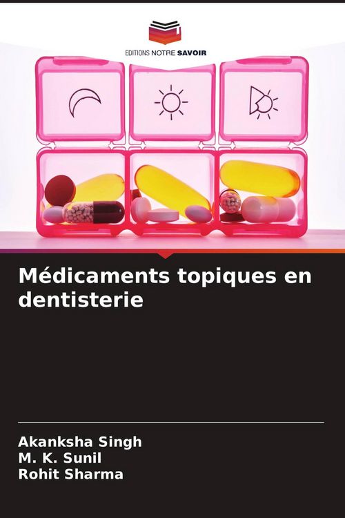 Produktbild: M&eacute;dicaments topiques en dentisterie