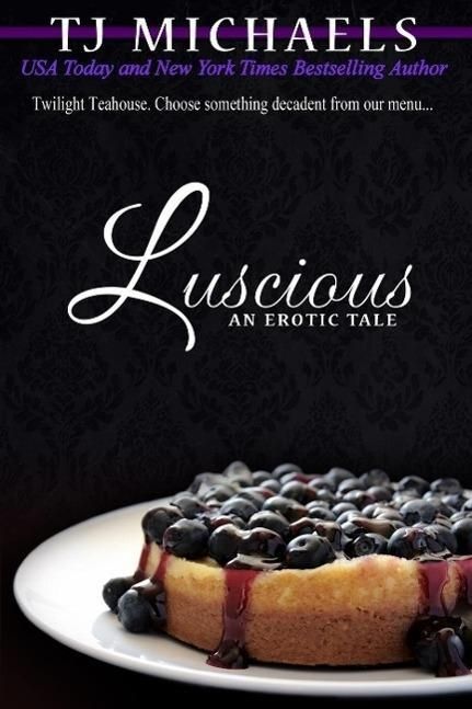 Produktbild: Luscious (Twilight Teahouse, #2)