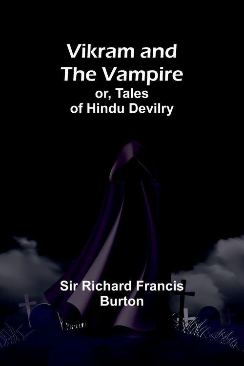 Produktbild: Vikram and the Vampire; or, Tales of Hindu Devilry