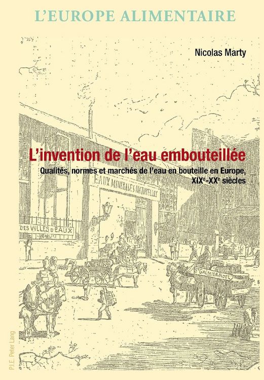 Produktbild: L'invention de l'eau embouteill&eacute;e