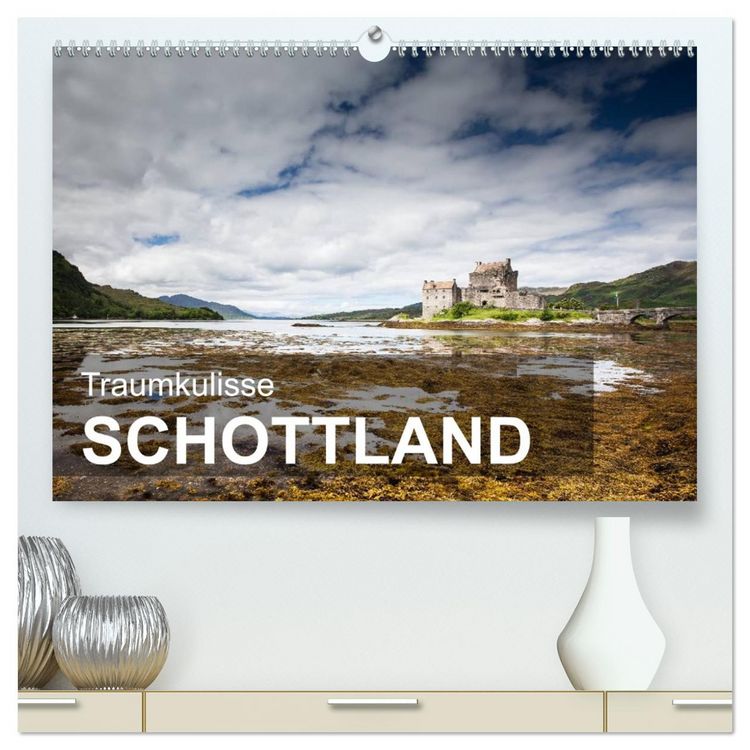 Produktbild: Traumkulisse Schottland (hochwertiger Premium Wandkalender 2026 DIN A2 quer), Kunstdruck in Hochglanz